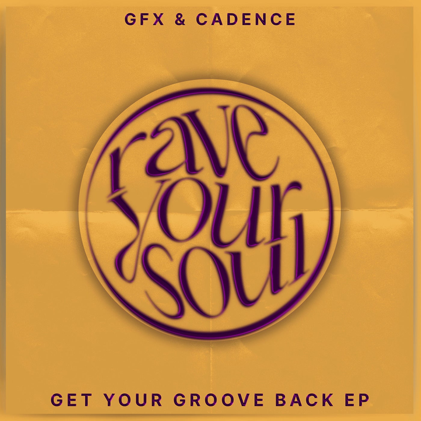 Cover - GFX & CADENCE - Get Your Grooves Back (Original Mix)