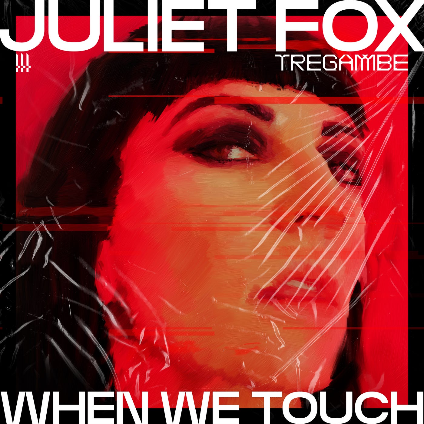 Cover - Juliet Fox - When We Touch (Dark Turn Hard Mix)