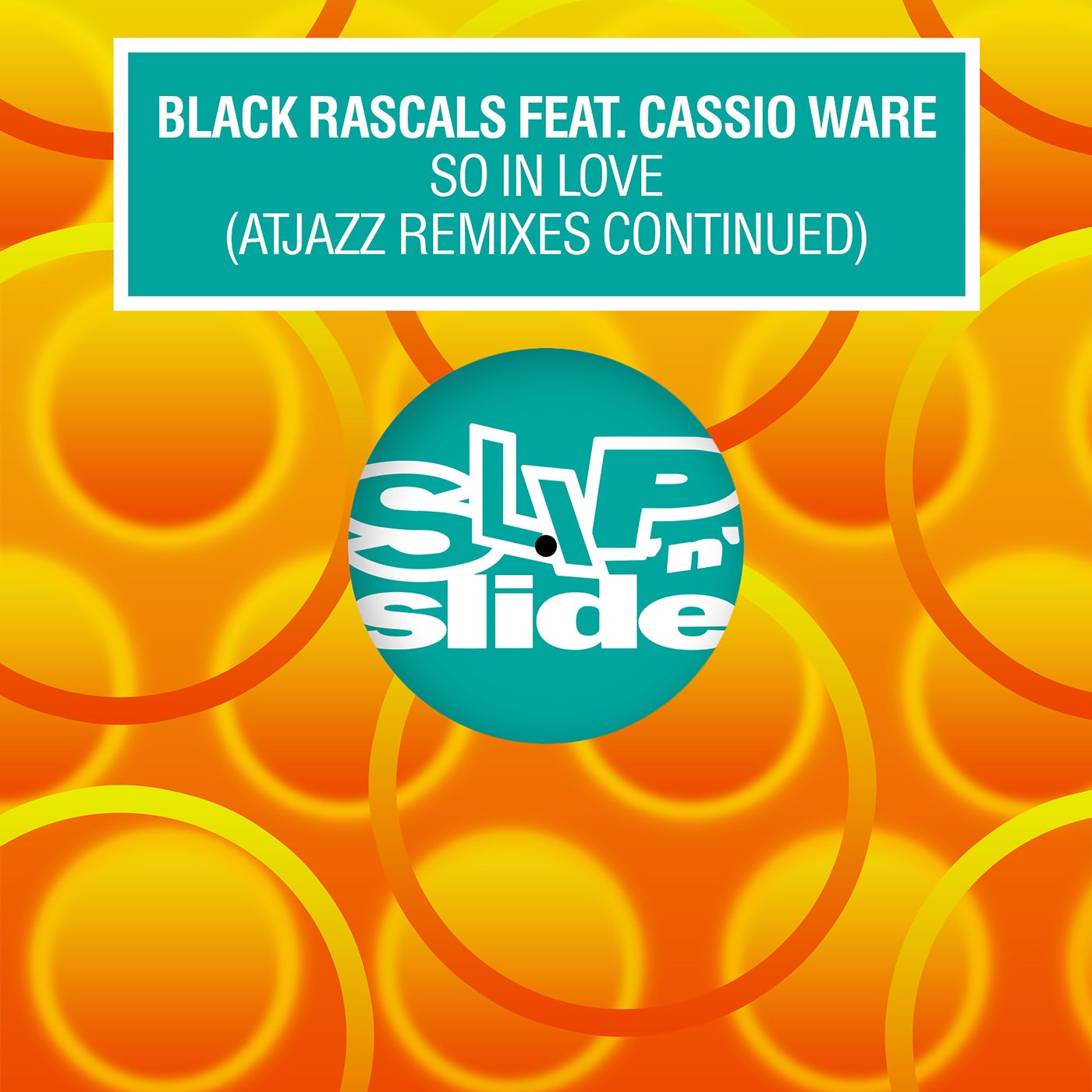 Cover - Cassio Ware, Black Rascals - So In Love feat. Cassio Ware (Atjazz Galaxy Aart Extended Remix)