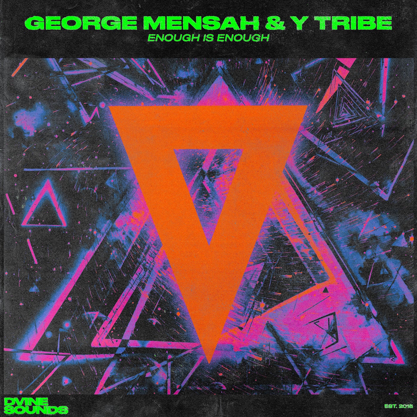 Cover - Y Tribe, George Mensah - Enough Is Enough (Extended Mix)