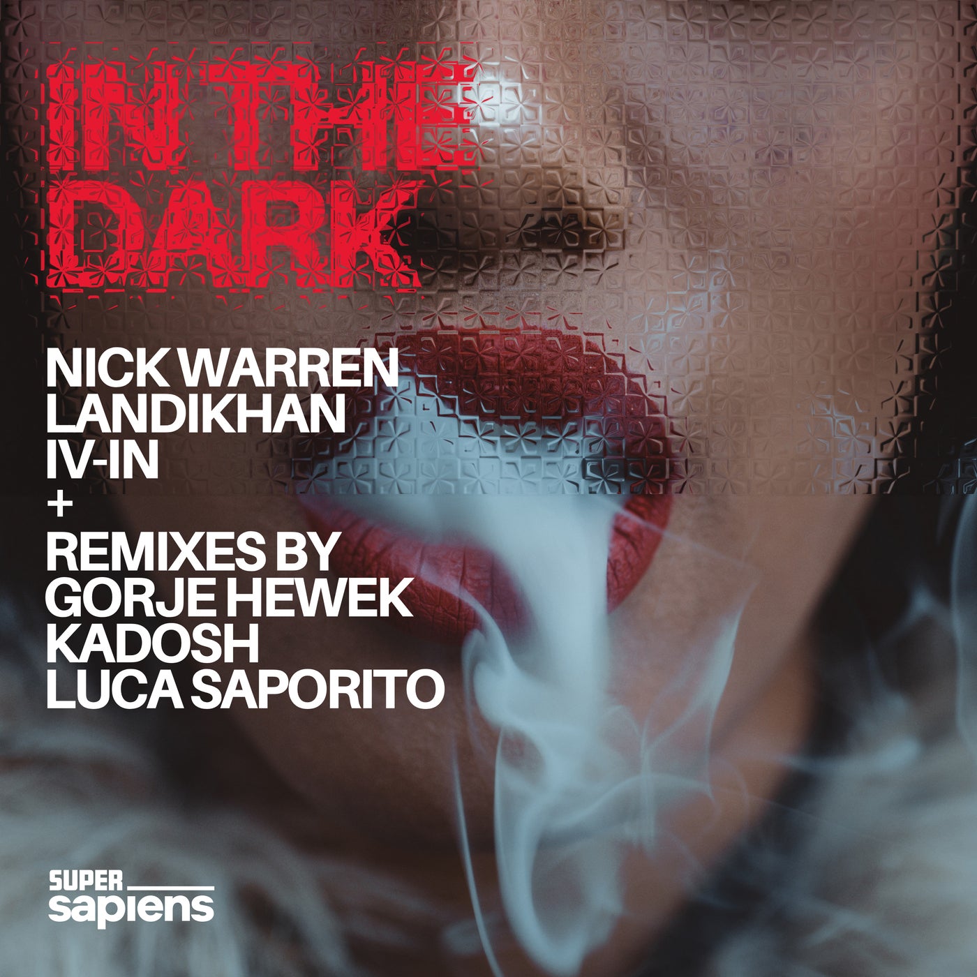 Cover - Nick Warren, Landikhan, IV-IN - In The Dark (Original Mix)