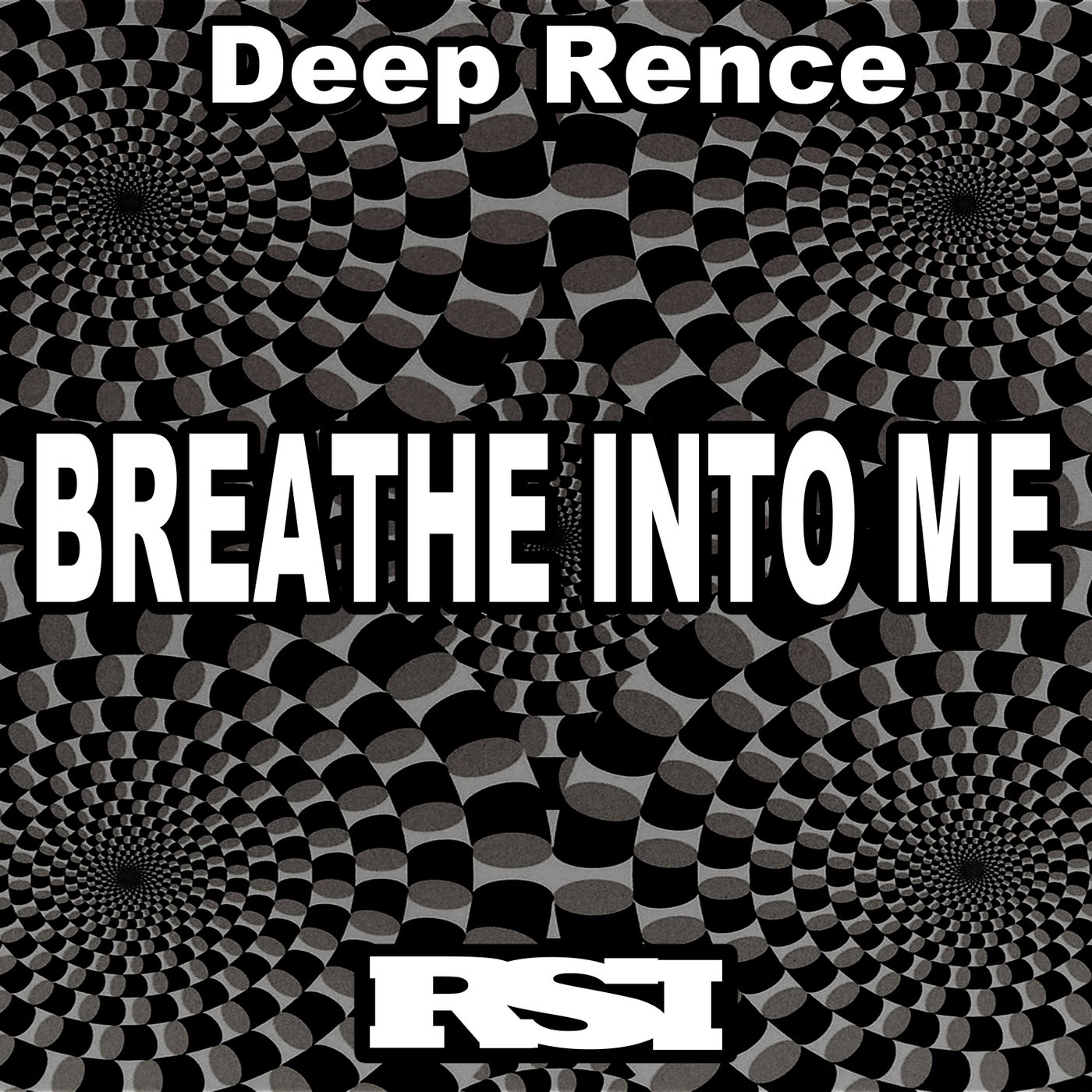 Cover - Deep Rence - Breathe into Me (Original Vocal Mix)