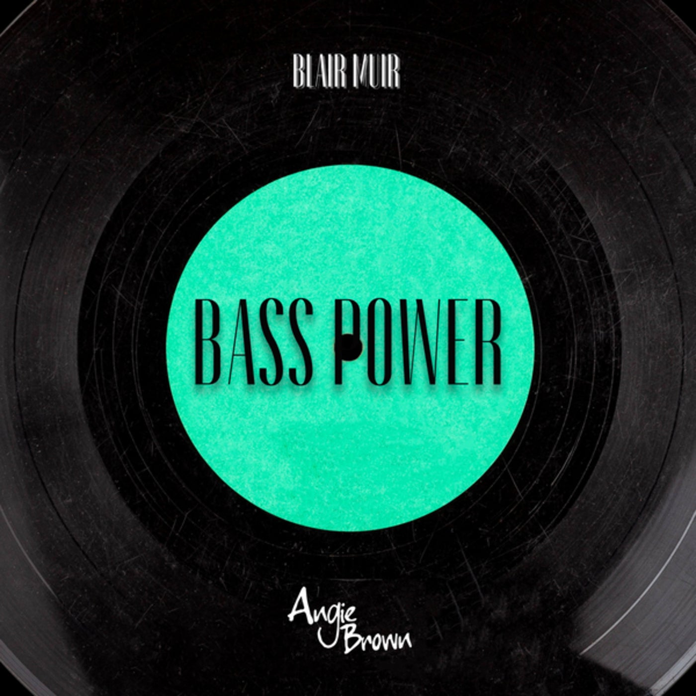 Cover - Angie Brown, Blair Muir - Bass Power (Extended Mix)