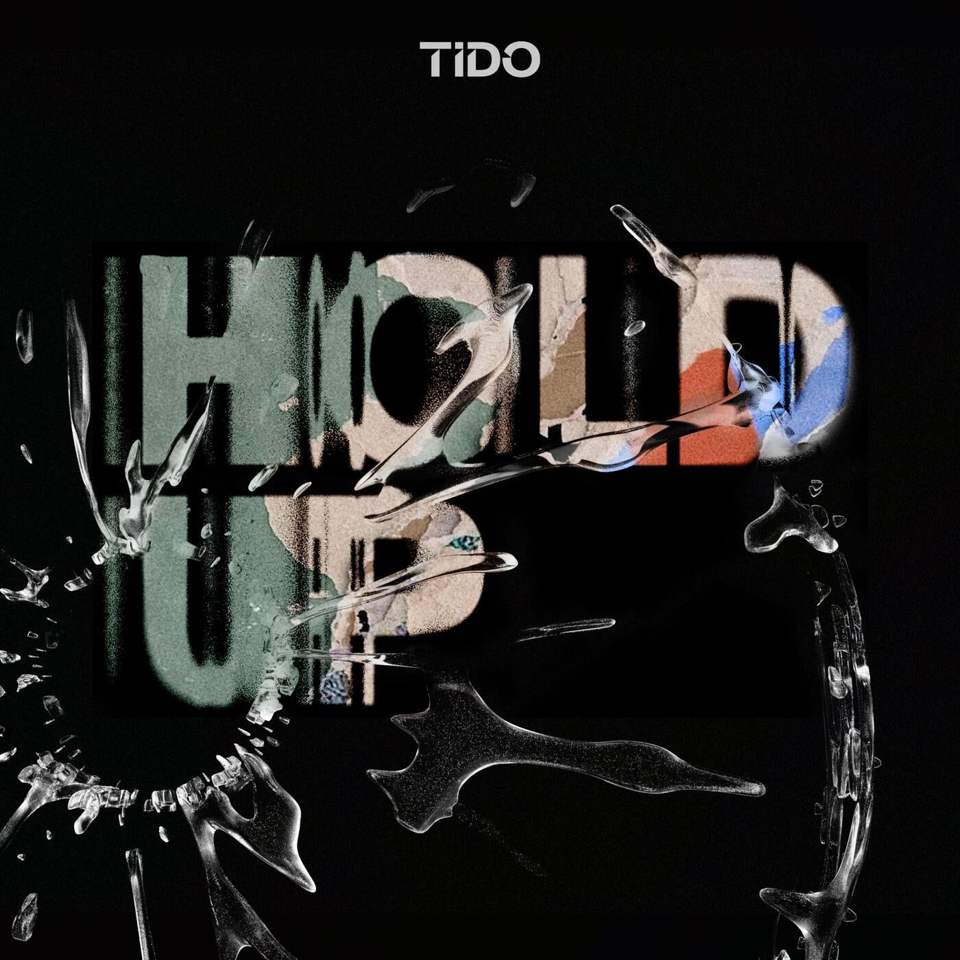 Cover - Tido - Hold Up (Original Mix)