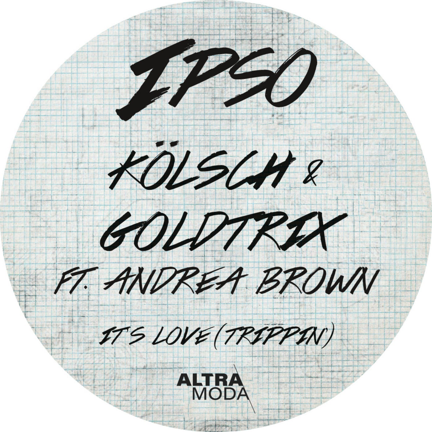 Cover - Goldtrix, Kolsch, Andrea Brown - It's Love (Trippin') (Extended Mix)