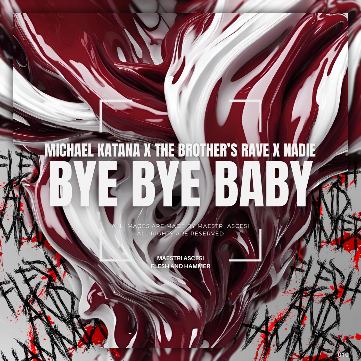 Cover - Nadie, Michael Katana, The Brother's Rave - Bye Bye Baby (Original mix)