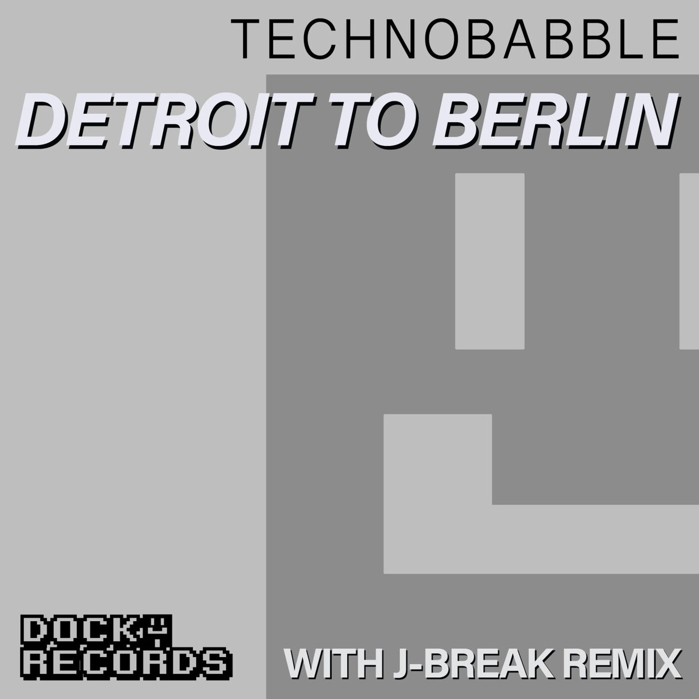 Cover - Technobabble - Detroit To Berlin (J-Break remix)