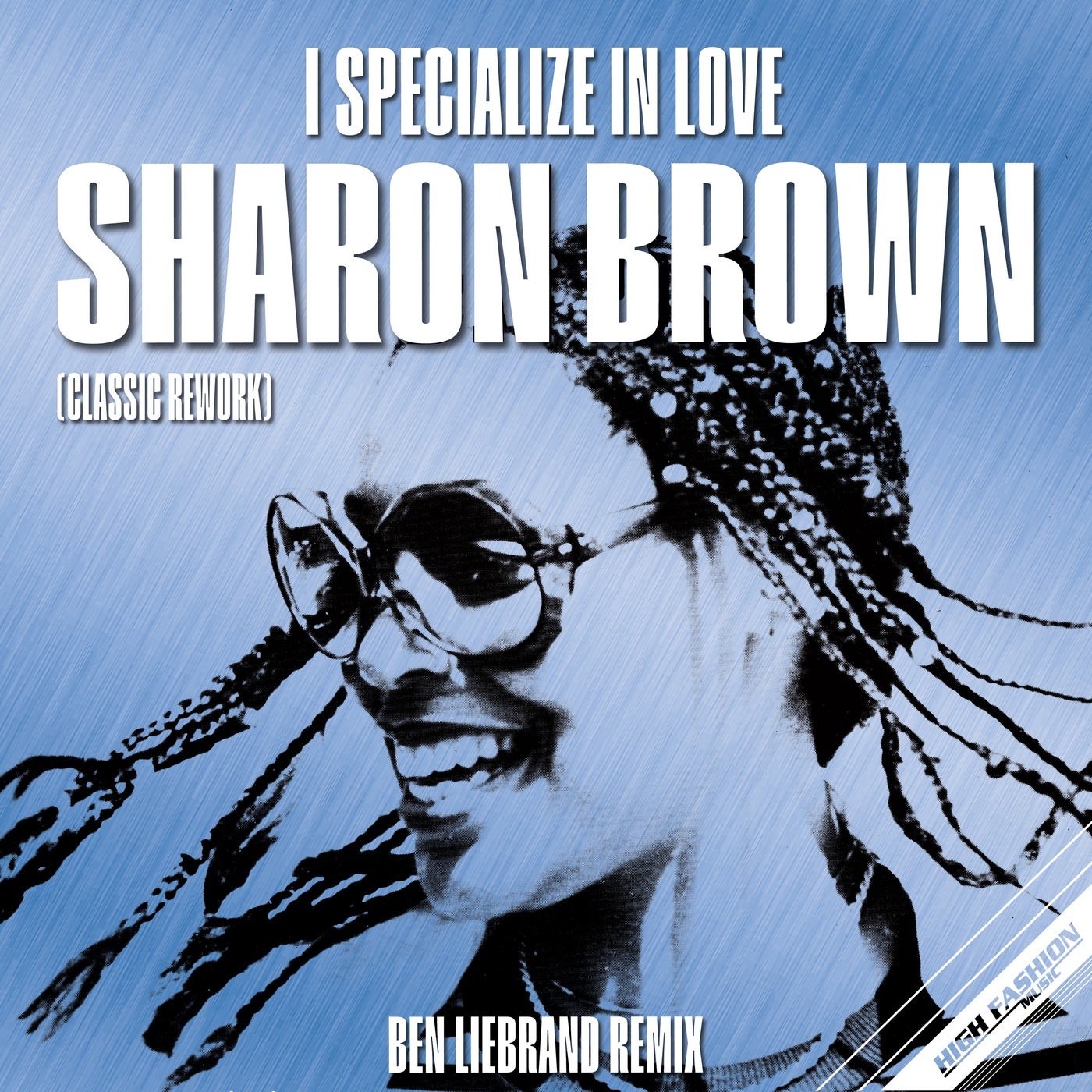 Cover - Sharon Brown - I Specialize In Love (Ben Liebrand Classic Rework)