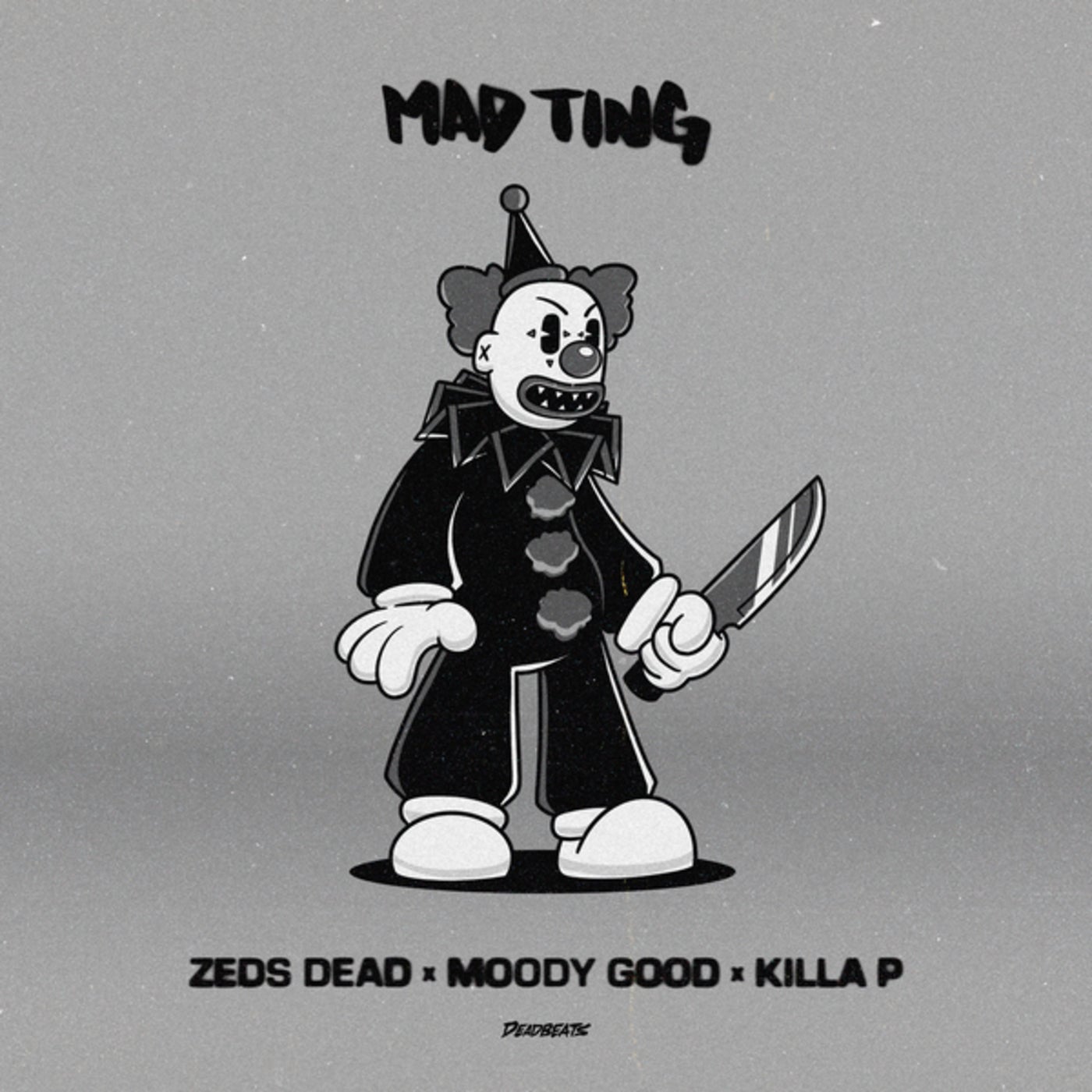 Cover - Zeds Dead, Killa P, Moody Good - Mad Ting (Original Mix)