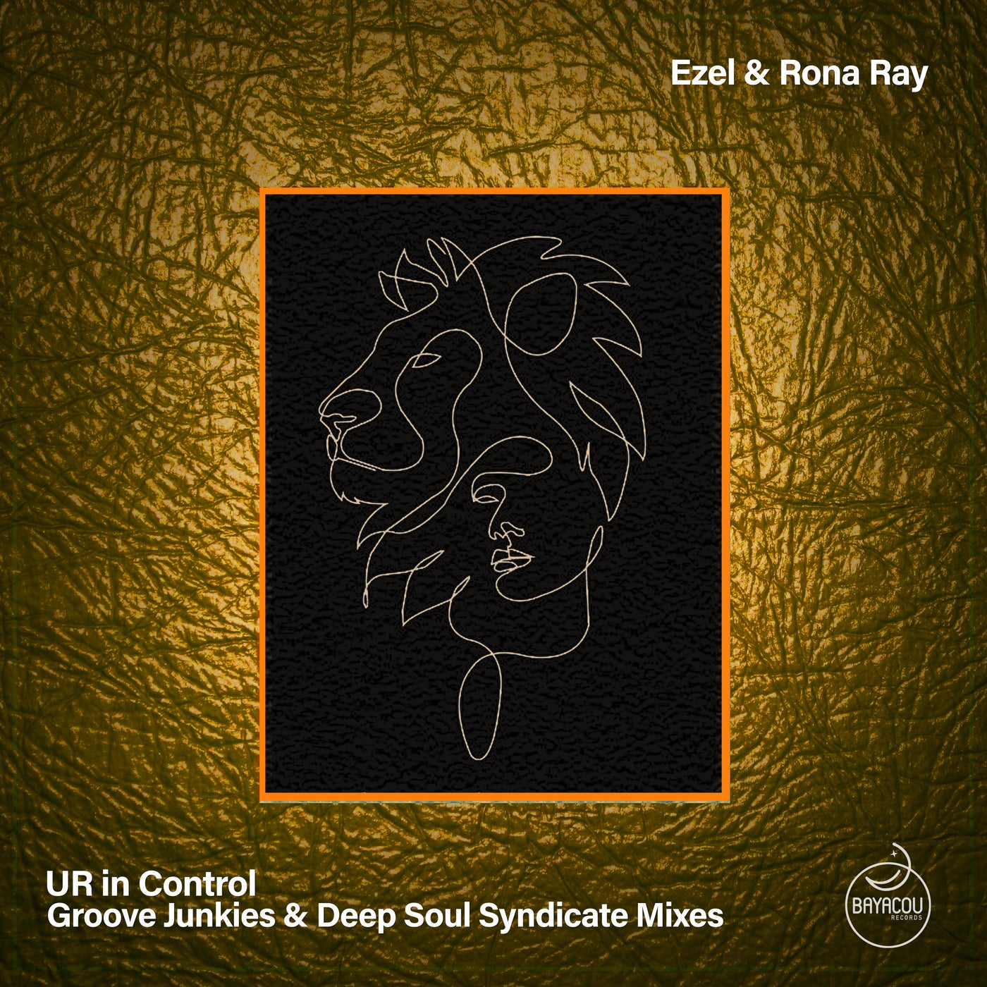 Cover - Ezel, Rona Ray - UR in Control (Groove Junkies & Deep Soul Syndicate Sure Is Bliss Mix)