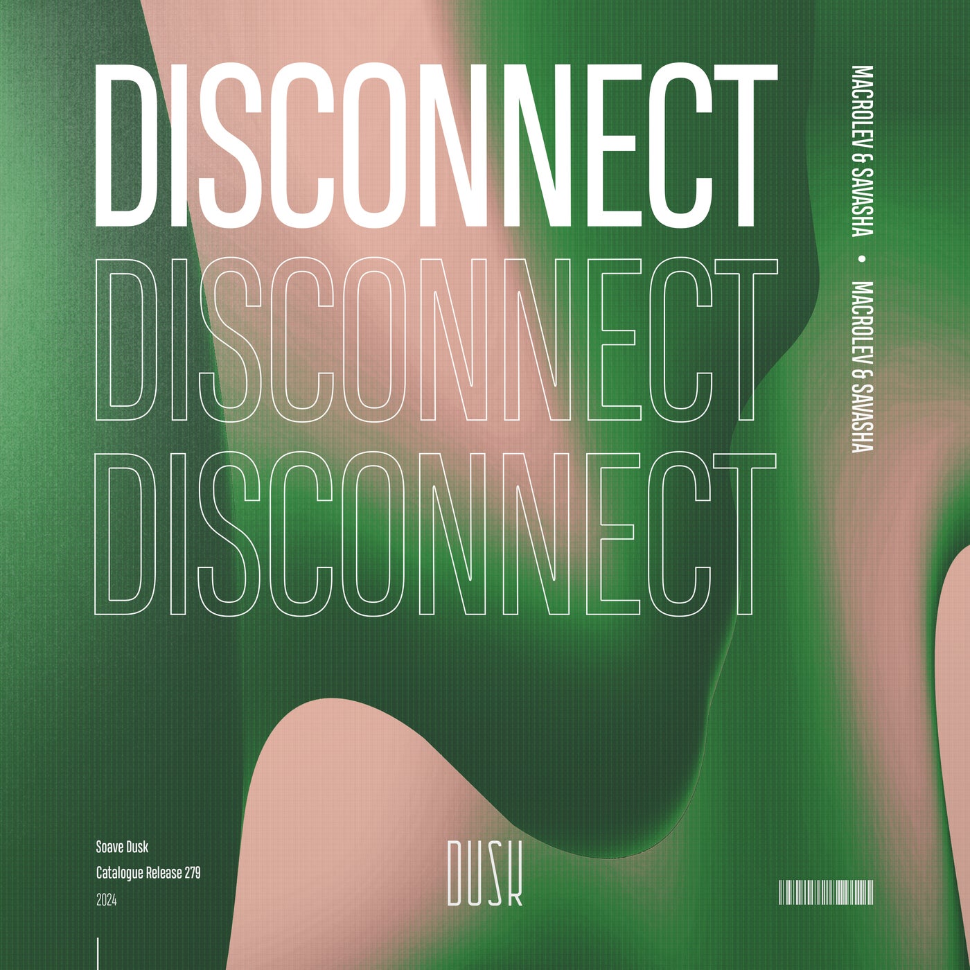 Cover - MACROLEV, SAVASHA - Disconnect (Extended Mix)