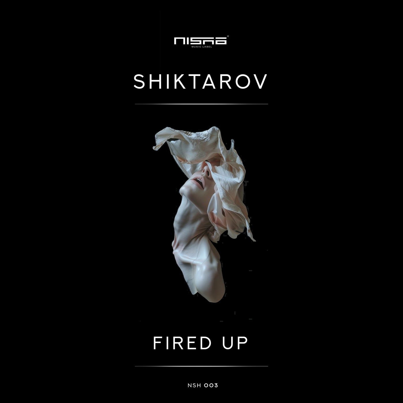 Cover - SHIKTAROV - Fired Up (Original Mix)