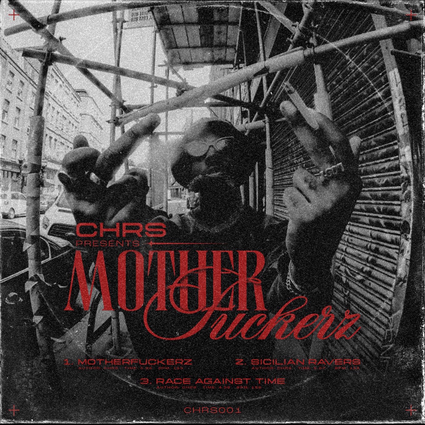 Cover - CHRS - Motherfuckerz (Original Mix)