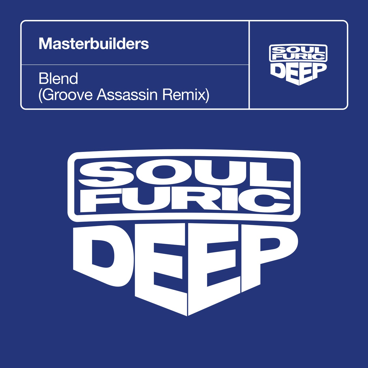 Cover - Masterbuilders - Blend (Groove Assassin Extended Remix)