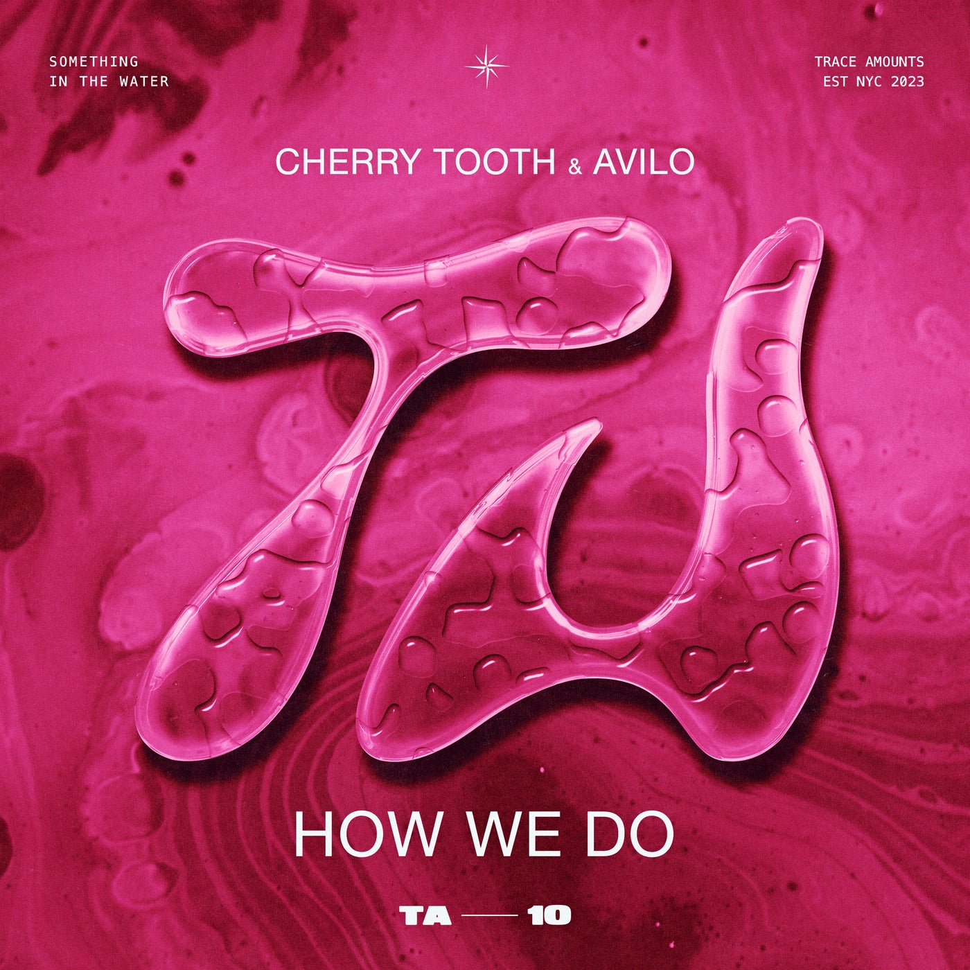 Cover - Avilo, Cherry Tooth - How We Do (Extended Mix)