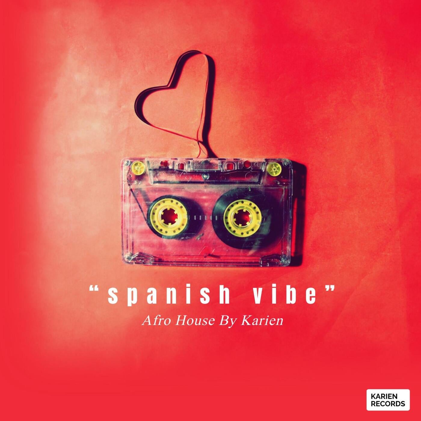 Cover - Karien - Spanish Vibe (Afro House Version) (Afro House Version)