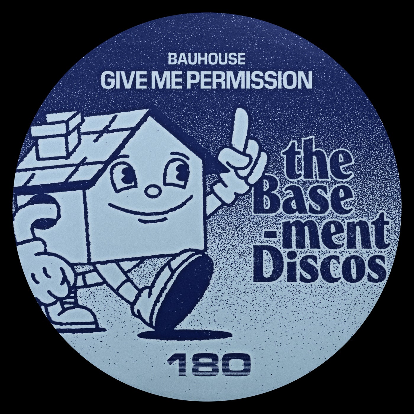 Cover - Bauhouse - Give Me Permission (Original Mix)