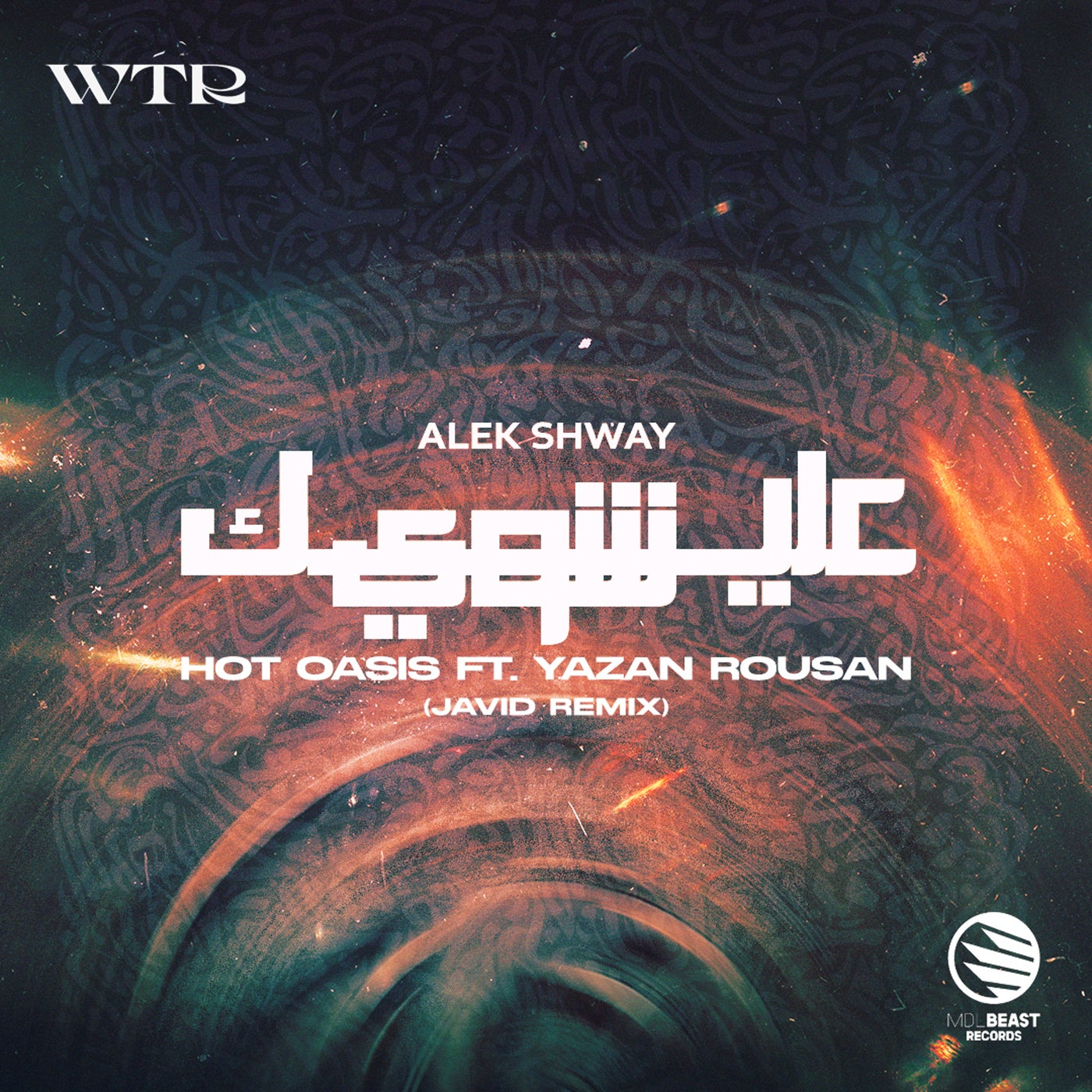 Cover - Hot Oasis, Yazan Rousan - Alek Shway (Javid Remix)