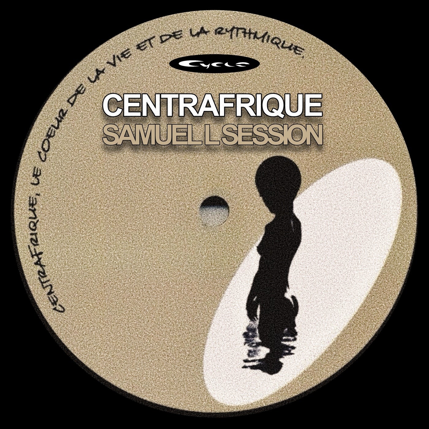 Cover - Samuel L Session - Centrafrique, Pt. 3 (Vinyl Mix)