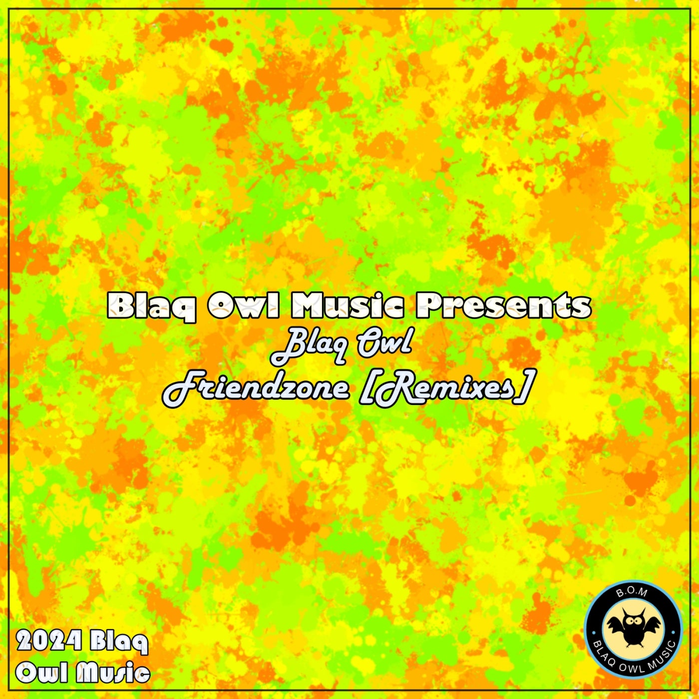 Cover - Blaq Owl - Friendzone (Blaq Owl 3 Step Remix)