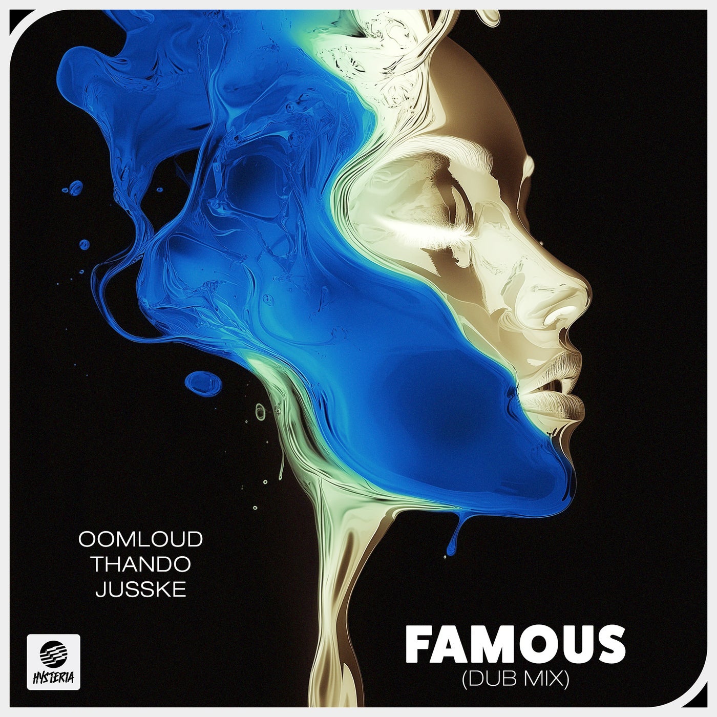 Cover - Thando, Oomloud, JusSke - Famous  (Dub Mix)